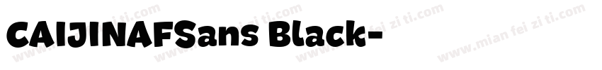 CAIJINAFSans Black字体转换